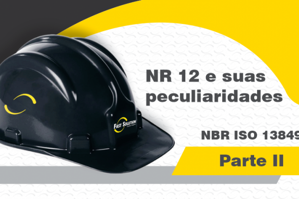 Saiba mais sobre a NBR ISO 13849 – parte 2